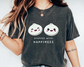 Gevulde geluk schattig knoedels shirt knoedel cadeau grappige foodie verjaardagscadeau kawaii knoedel minnaar cadeau Aziatisch eten minnaar babyshower T-shirts
