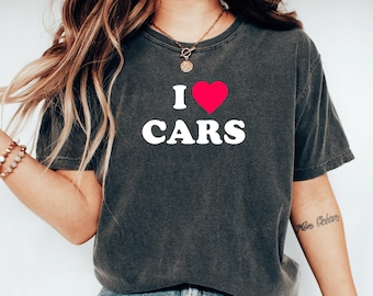 Ich liebe Autos Shirt Geschenk für Auto Liebhaber Geschenk Nettes Auto Liebhaber Shirt Auto Mechaniker Geburtstagsgeschenk Auto Enthusiast Shirt Auto Kerl Tshirt Auto Fan Geschenk