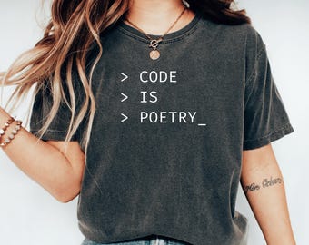 Code ist Poesie Cooles Software Programmierer Shirt Geschenk für Coder Shirt Computerprogrammierung T-Shirt Coding Coworker Geschenk für Programmierer Geburtstagsgeschenk
