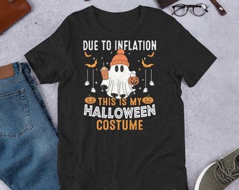 Due To Inflation This Is My Halloween Costume Funny Pumpkins