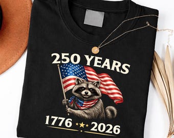 250 Years American 1776 2026 250th USA Birthday 4th of July shirt