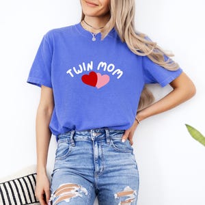 Twin Mom Comfort Colors® Shirt | Shirt for Twin Moms | Perfect Gift for Twin Moms