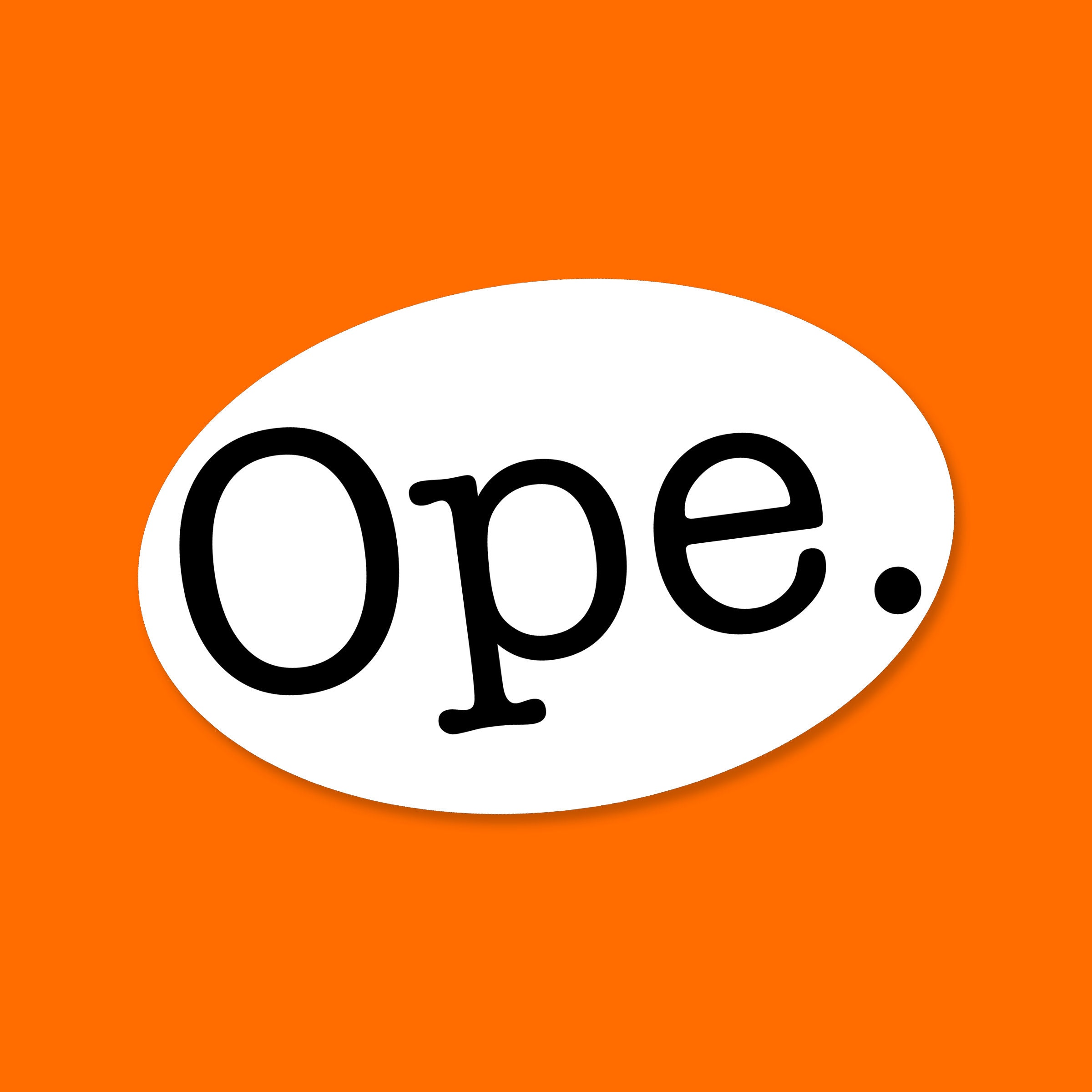 Ope Sticker, Water resistant decal for laptops, water bottles, and other smooth surfaces