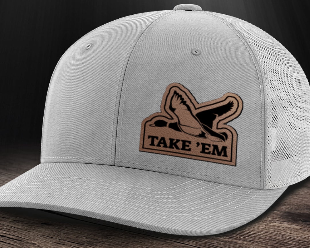 Take 'em Duck Hat, Duck Hunting Hat, Duck Hat, Waterfowl Hunting Hat