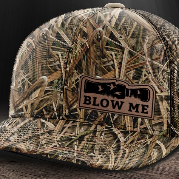 Blow Me Duck Call Hat, Duck Hunting Hat, Duck Hat, Waterfowl Hunting Hat, die-cut leather patch trucker hat for duck hunters.