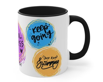 You're Spot On, 11oz Colorful Affirmations Coffee Mug - Where Positivity Meets Your Favorite Beverage!