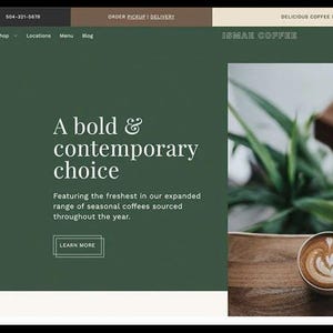 May include: A website screenshot showing a green and white website design for a coffee shop called "IBMAS COFFEE". The website features a large image of a cup of coffee with latte art on a wooden table with green plants in the background. The text "A bold & contemporary choice" is displayed on the website.