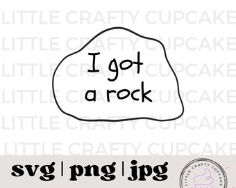 I Got a Rock SVG | Halloween SVG
