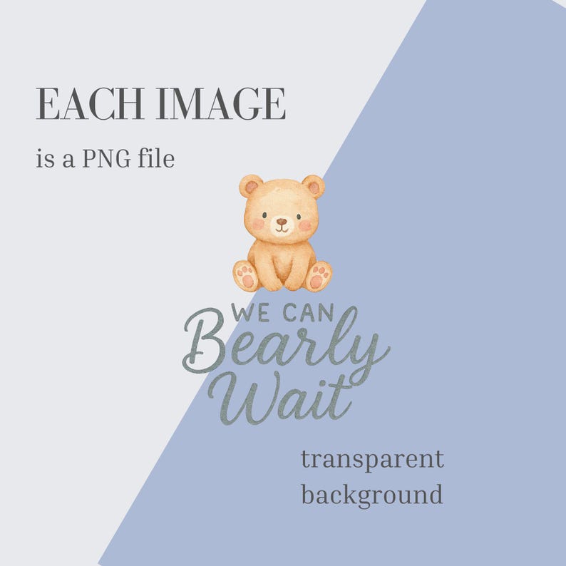 We Can Bearly Wait PNG, Cute Teddy Bear Clipart for Baby Shower ...