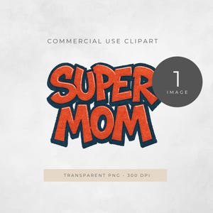 Clipart super maman, mignon super-héros maman PNG, téléchargement numérique fête des mères, fournitures créatives pour les mamans, graffiti, aquarelle, adorable, travaux manuels
