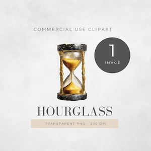 May include: Watercolor illustration of an hourglass with gold accents and black detailing. The text "HOURGLASS" is below the image, with "COMMERCIAL USE CLIPART" above. A gray circle with the number "1" is on the right.