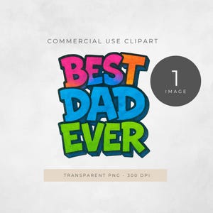 Dad Graffiti Png, Prezent na Dzień Ojca, Hero Dad Png, King Dad Png, Funny Dad Png, Pobierz projekt sublimacji, Najlepszy tata w historii, Akwarela