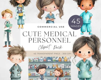 May include: Watercolor clipart pack featuring illustrations of cute medical personnel. The image includes doctors, nurses, and pharmacists in various poses. The text on the image says "Cute Medical Personnel Clipart Pack" and "45 Images".
