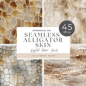 May include: A digital paper pack featuring seamless alligator skin textures in various colors, including brown, beige, and gray. The pack includes 45 JPGs, each 12 x 12 inches at 300 DPI. The text reads "SEAMLESS ALLIGATOR SKIN Digital Paper Pack".