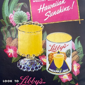 1950s Libby’s Pineapple Juice Ad: Mid Century Hawaiian Kitchen Decor