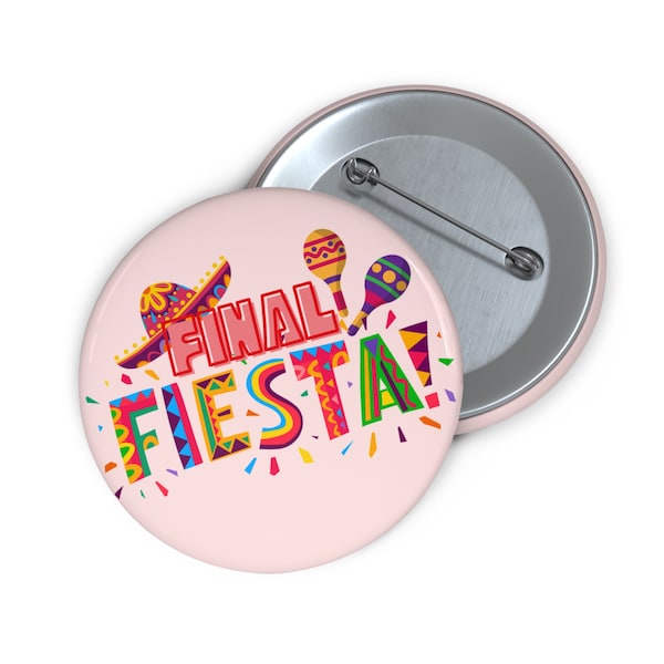 Final Fiesta Bach Button 2.25”