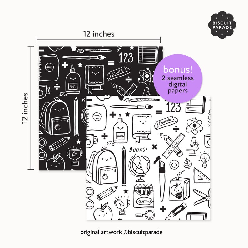 May include: Two 12-inch square digital papers with a black and white doodle pattern of school supplies, including a backpack, books, pencils, crayons, and an apple. The text "123", "Eraser", "Books!" and "Crayons" are included in the design.