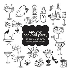 Könnte beinhalten: Schwarz-Weiß-Illustrationen von Halloween-Cocktails, Geistern, Fledermäusen und Kürbissen. Der Text lautet "spooky cocktail party" mit "95 PNGs, 95 SVGs, MEGA doodle bundle."