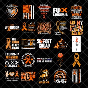 May include: A collection of orange and white graphic designs on a black background, promoting leukemia awareness. The designs include ribbons, text, and illustrations, such as a heart, a butterfly, and a dinosaur. The text includes phrases like "Support Squad" and "I am a Warrior."