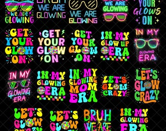 Glow Era Neon Png Bundle, Get Your Glow On Designs, Funny Retro Typography, Colorful Glowing Texts for T-shirts, Mugs, Stickers