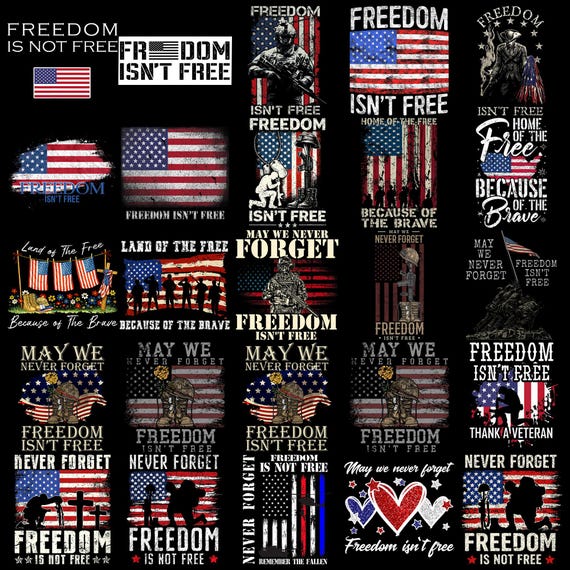 Freedom PNG Bundle, Patriotic Sublimation Designs, American Flag Veteran Png, 4th of July USA PNG, Freedom Isn’t Free Png
