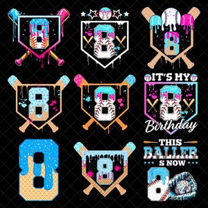 May include: A collection of baseball-themed graphics featuring the number 8, baseball bats, and baseballs. The designs incorporate ice cream cone elements and dripping effects, with text that says "It's My Birthday" and "This Baller Snow".