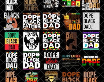Dope Black Dad PNG Bundle, Black Father Quote Clipart, Afro Dad Graphic, Fathers Day Black Pride Digital Download