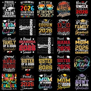 K&ouml;nnte beinhalten: Eine Sammlung farbenfroher Grafikdesigns auf schwarzem Hintergrund, die den Abschluss und den Ruhestand feiern. Die Designs zeigen Texte wie "Proud Aunt of a 2026 Graduate", "Retired 2026" und "It's My Retirement Cruise 26".
