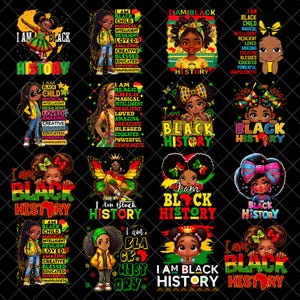 May include: A collection of colorful graphic designs featuring Black girls and the text "I AM BLACK HISTORY." The designs incorporate vibrant colors and empowering words like "magical," "intelligent," and "creative."