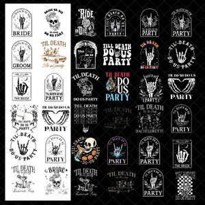 Könnte beinhalten: Eine Sammlung schwarz-weißer Grafikdesigns mit Gothic- und Hochzeitsthemen. Designs beinhalten Schädel, Skeletthände und Sätze wie "Til Death Do Us Party" und "Bride or Die". Ideal für Kleidung oder Accessoires.