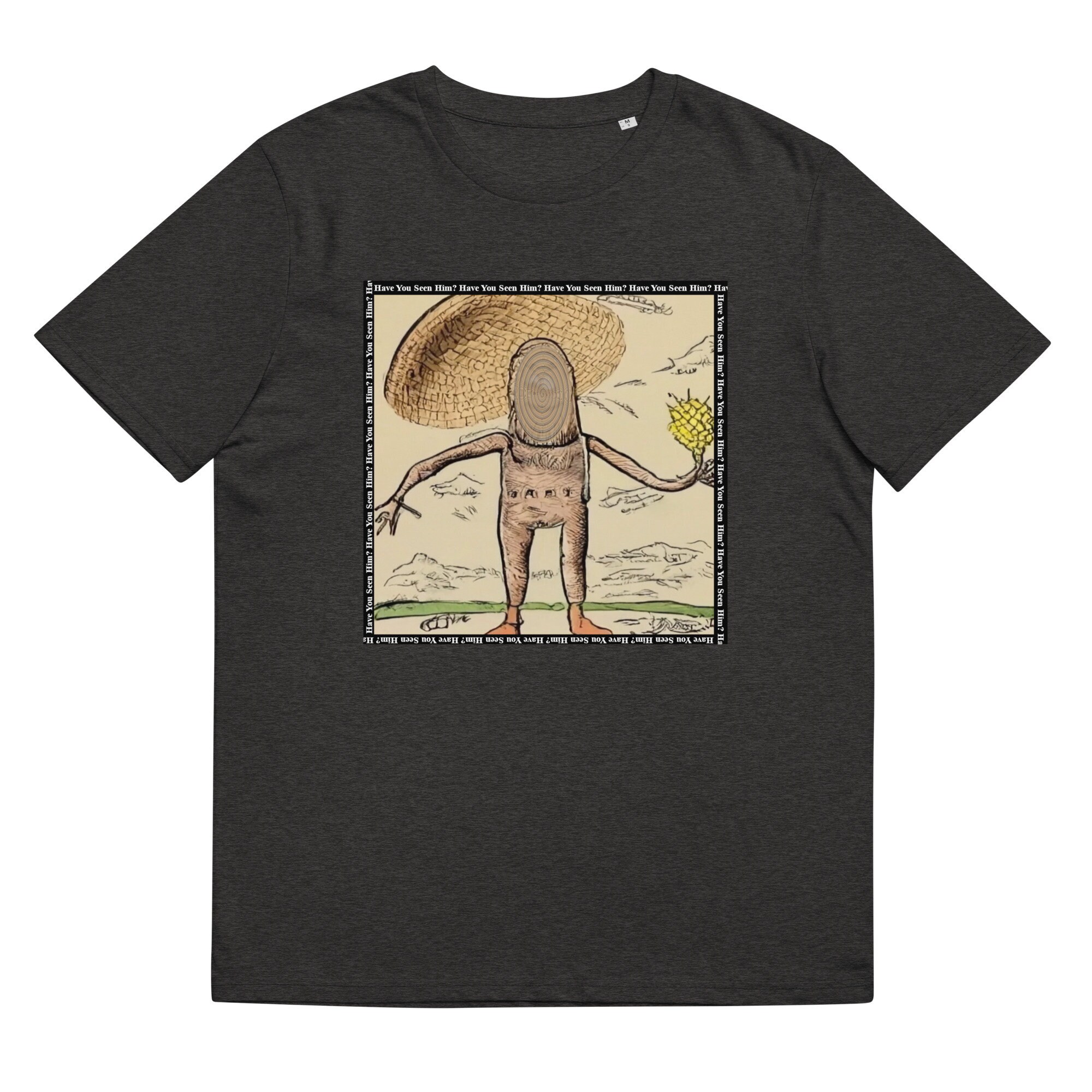 Have You Seen Him T-shirt - Etsy