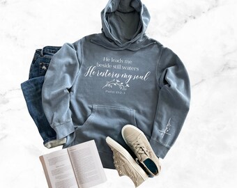 Christian Hooded Sweatshirt, Sleeve Print Sweatshirt, Midweight, He Restores My Soul Psalm 23:2-3