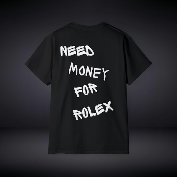 Necesito dinero para la camiseta Rolex