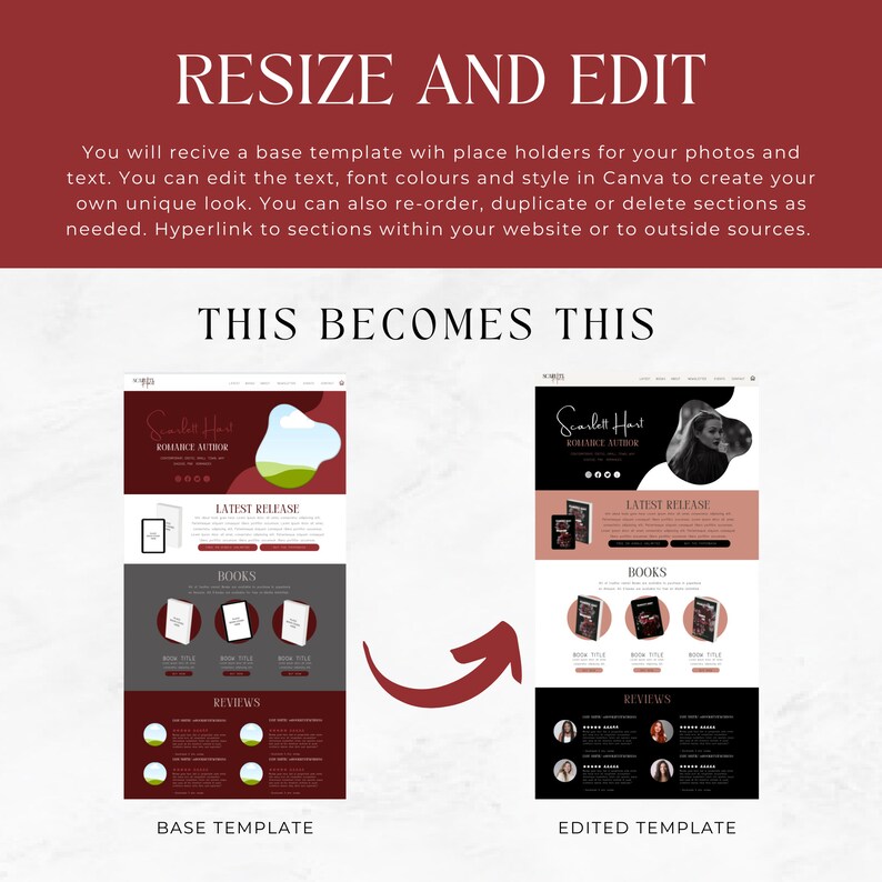 May include: A before and after image showing how to resize and edit a website template. The base template is red and gray with a green hill illustration. The edited template is black with a pink and white illustration. Both templates feature the text "Scarlett Hart Romance Author" and "Latest Release".