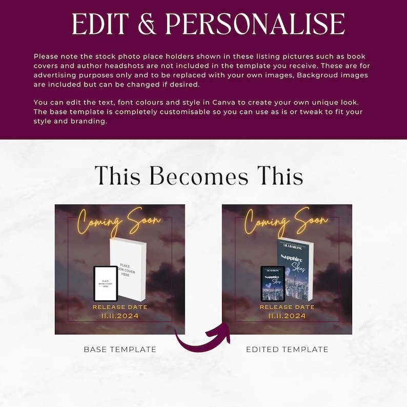 May include: A before and after image showing how to edit a book cover template in Canva. The base template has a placeholder for a book cover and the text "Coming Soon" with a release date of 11.11.2024. The edited template shows a book cover with the title "Sapphire Skies" and the same release date.