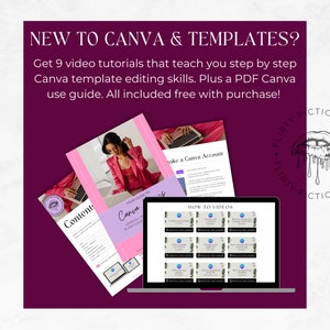 May include: A pink and white digital product mockup with the text "NEW TO CANVA & TEMPLATES?" and "Get 9 video tutorials that teach you step by step Canva template editing skills. Plus a PDF Canva use guide. All included free with purchase!"  The mockup shows a laptop with a browser window open to a website with nine video tutorials. The laptop is sitting on a pink and white surface. There are two pink and white documents on the left side of the image. One document has the text "Contents" and the other document has the text "YOUR GUIDE TO Canva".