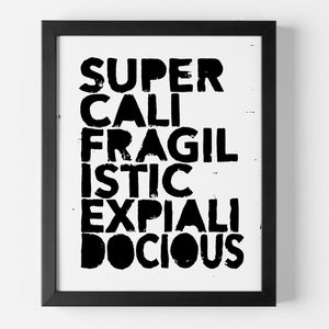 Supercalifragilisticexpialidocious - Mary Poppins - 8 x 10 print - Hand carved and hand pressed - Black & White - Wall art - Linocut