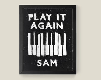Play It Again Sam - Casablanca