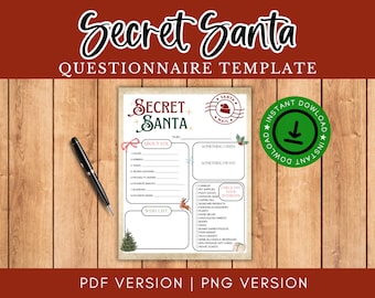 May include: A Secret Santa questionnaire template with the words "Secret Santa" in a decorative font. The template includes sections for "About You," "Something I Need," and "Wish List." A black pen rests on the wooden surface.
