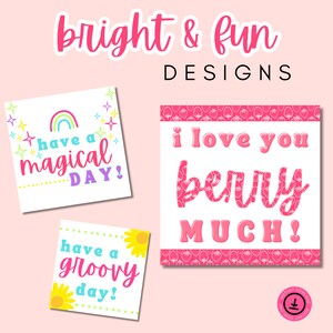 May include: A collection of bright and fun designs with pink text. The image shows three square cards with phrases such as "Have a magical day!" and "I love you berry much!" The cards have colourful accents and a strawberry pattern.