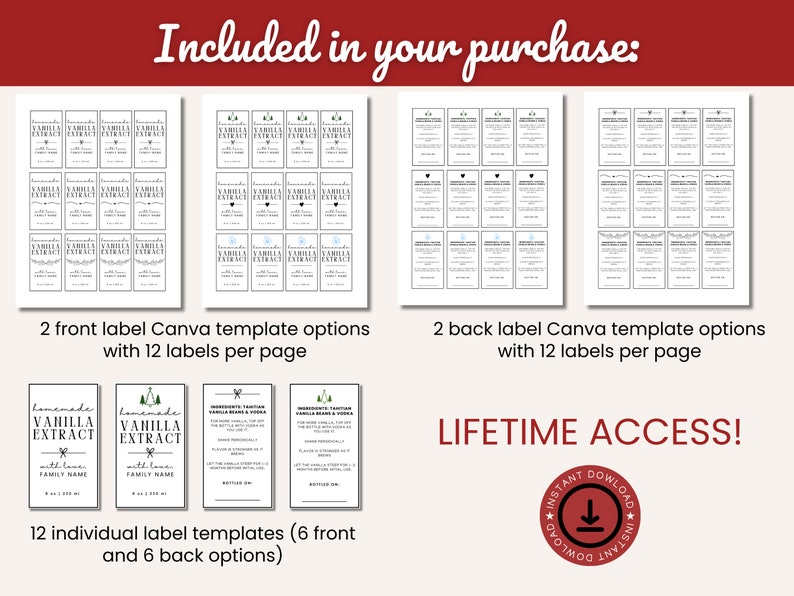 May include: A digital download for printable labels for homemade vanilla extract. The image shows two Canva templates with 12 labels per page, six individual label templates, and a download button. The text "LIFETIME ACCESS!" is displayed in red.