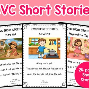 Peut inclure: Trois fiches pédagogiques intitulées CVC Short Stories avec des scènes illustrées et du texte simple. Les pages incluent les histoires Pat's Hat, A Hot Pot et Mag and the Tag, avec un badge circulaire rose indiquant 24 pages d'histoires courtes.