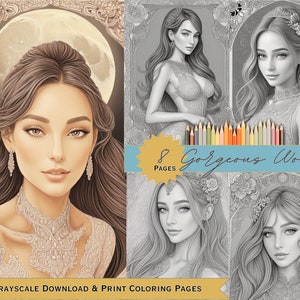 Digital Art Gorgeous Women Instant Download Grayscale Adult Coloring Book/Pages, Stunningly Beautiful Women, Celebration of Beauty PDf Print