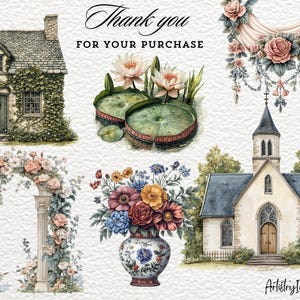 May include: A digital illustration set featuring watercolor-style images of a cottage, a church, a floral archway, a bouquet of flowers in a vase, and water lilies. The set includes the text "Thank you for your purchase".