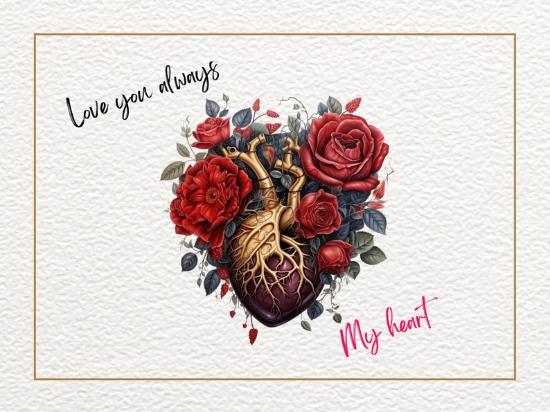 Puede incluir: Un coraz&oacute;n anat&oacute;mico dorado con rosas rojas y hojas verdes. El texto "Love you always" est&aacute; escrito en negro en la parte superior de la imagen y "My heart" est&aacute; escrito en rosa en la parte inferior.