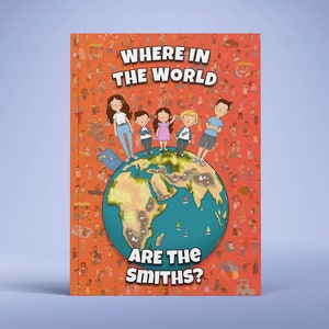 Where In The World Are You? - Personalised Search and Find Book - Include the whole Family | Gift for Mother's Day | Gift for Father's Day