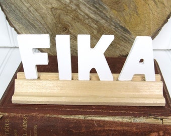 Swedish FIKA Wooden Standing Sign