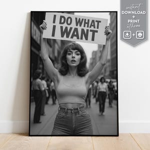 Poster femminista con messaggio audace in stile retrò in bianco e nero che rafforza il girl power, stampa per decorazioni murali moderne per donne, download digitale