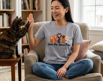Give Me Some Paw T-Shirt | Cat and Dog Paw Print Design