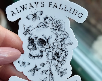 Vinyl Sticker- Always fallin for the Villain